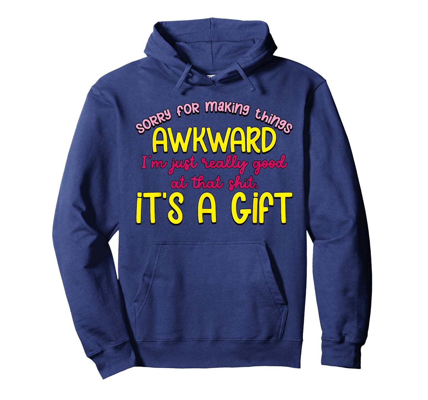 Sorry For Making Things Awkward T-Shirt