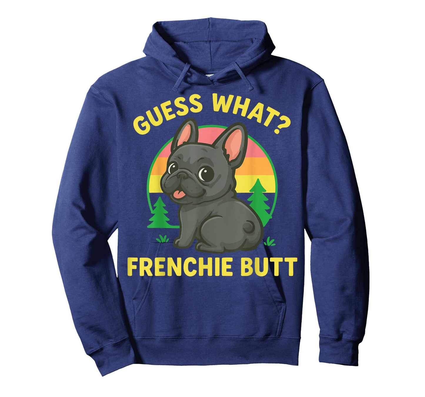 Guess What Frenchie Butt T-Shirt