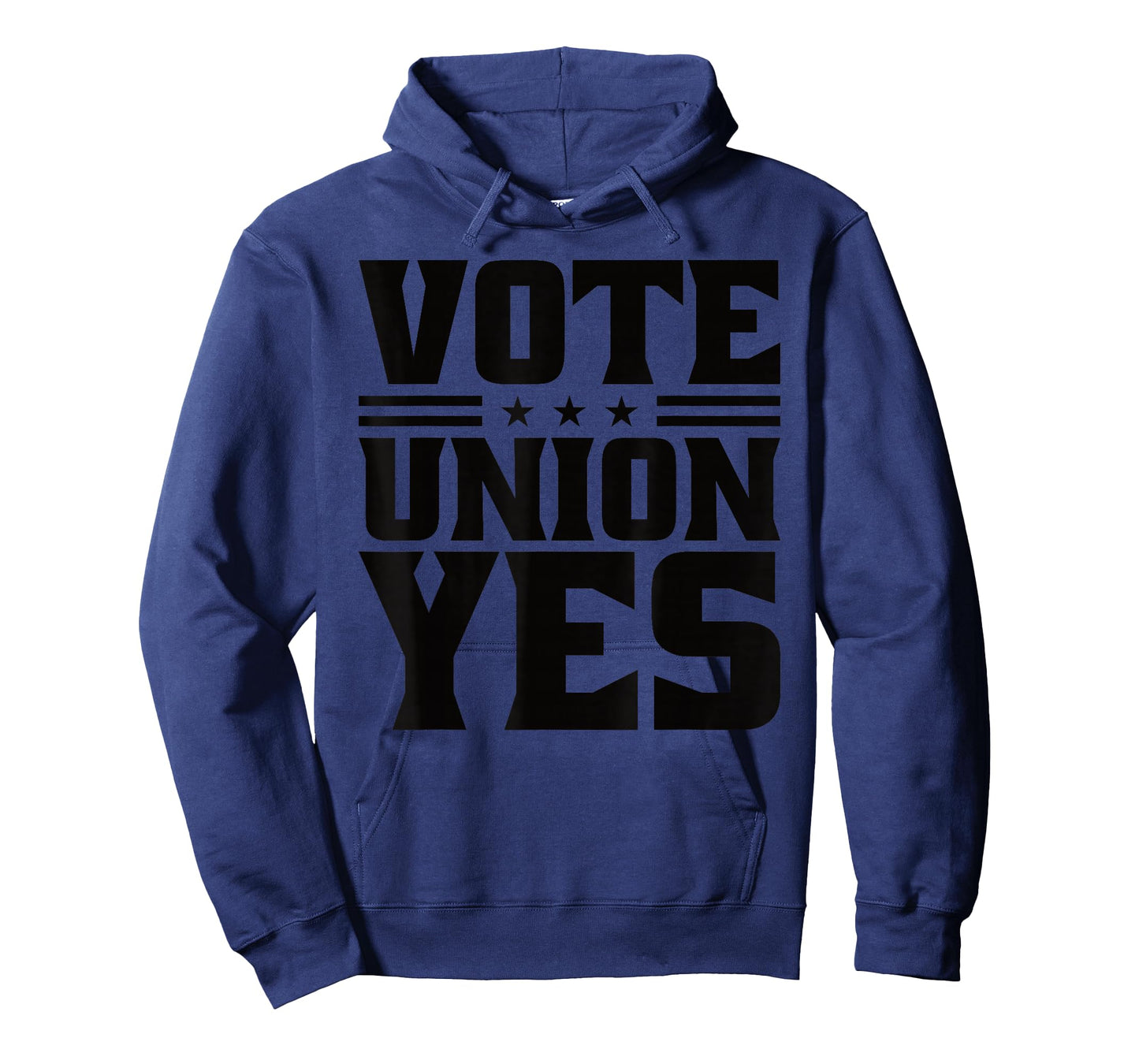 Vote Union Yes Union Strong For Pro Labor Union Workers T-Shirt