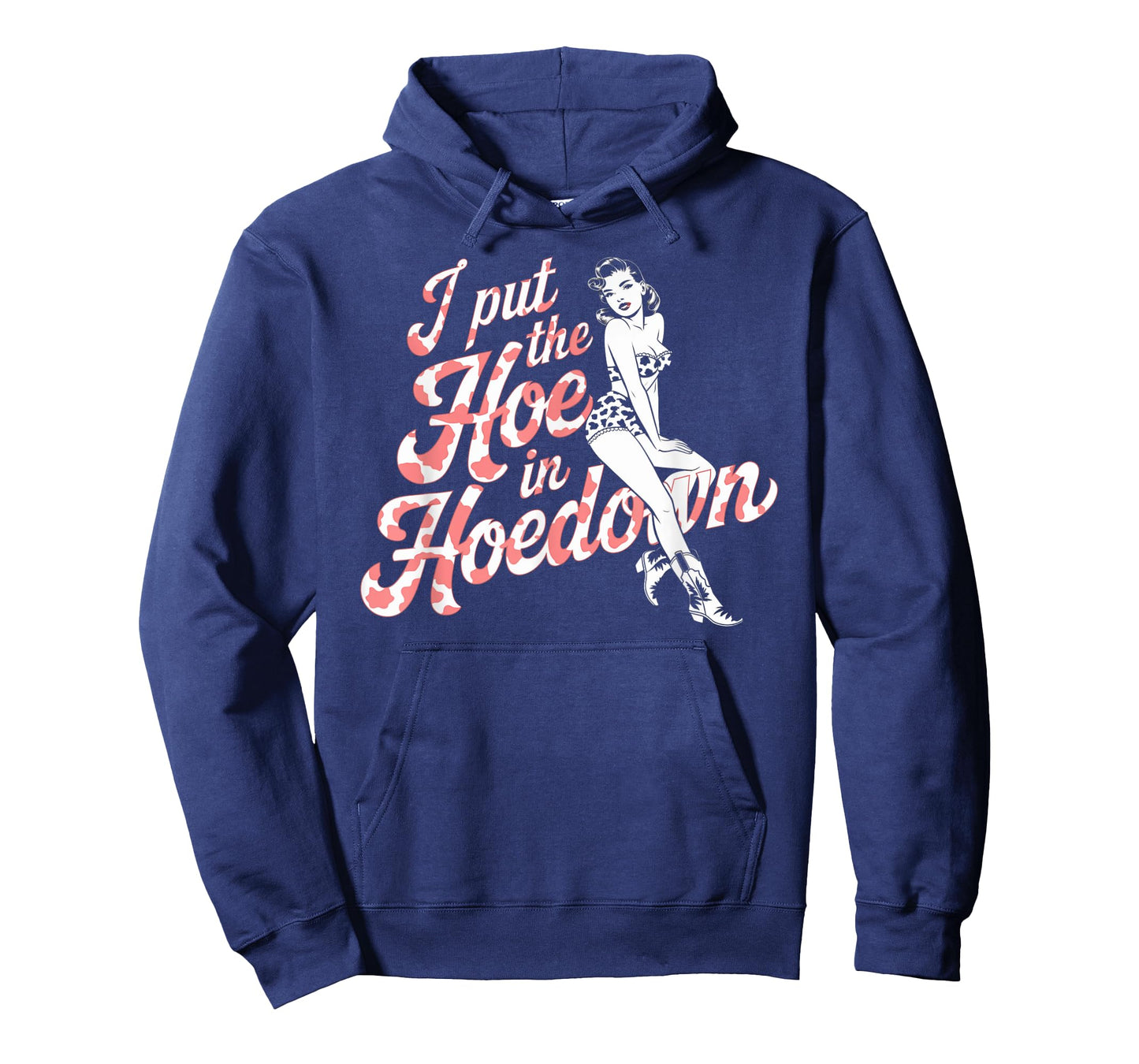 Flirty I Put the Hoe in Hoedown Pin-Up Graphic T-Shirt