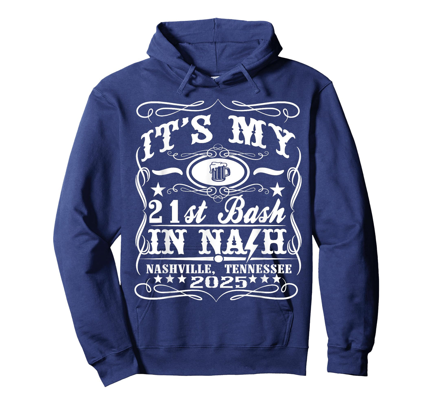 It's My Nashville 21st Birthday 2025 Beer Theme T-Shirt