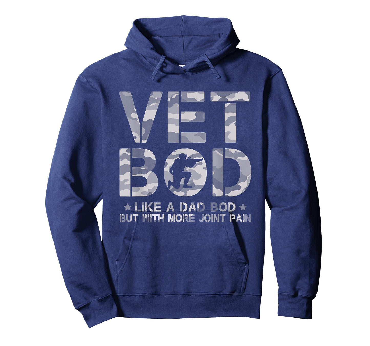 Vet BOD Like A Dad Bob But with More Join Pain Military Vet T-Shirt