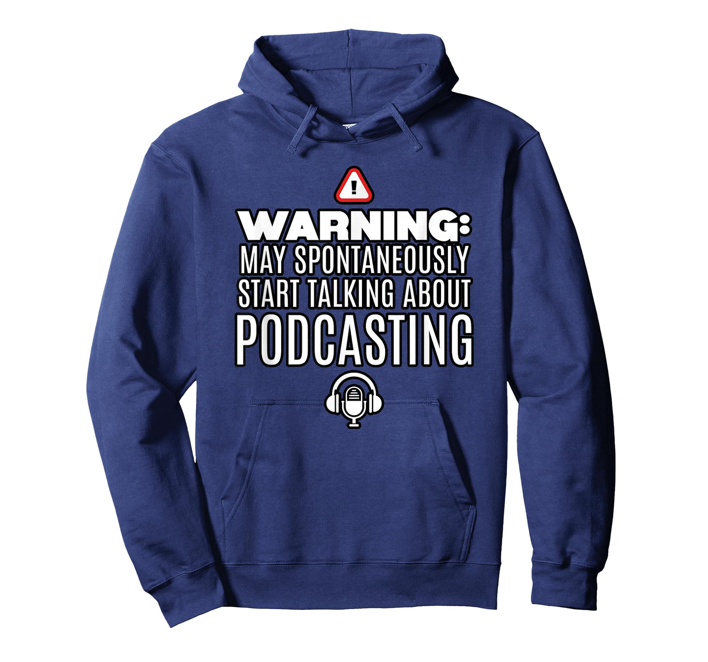 May Spontaneously Start Talking About Podcast T-Shirt