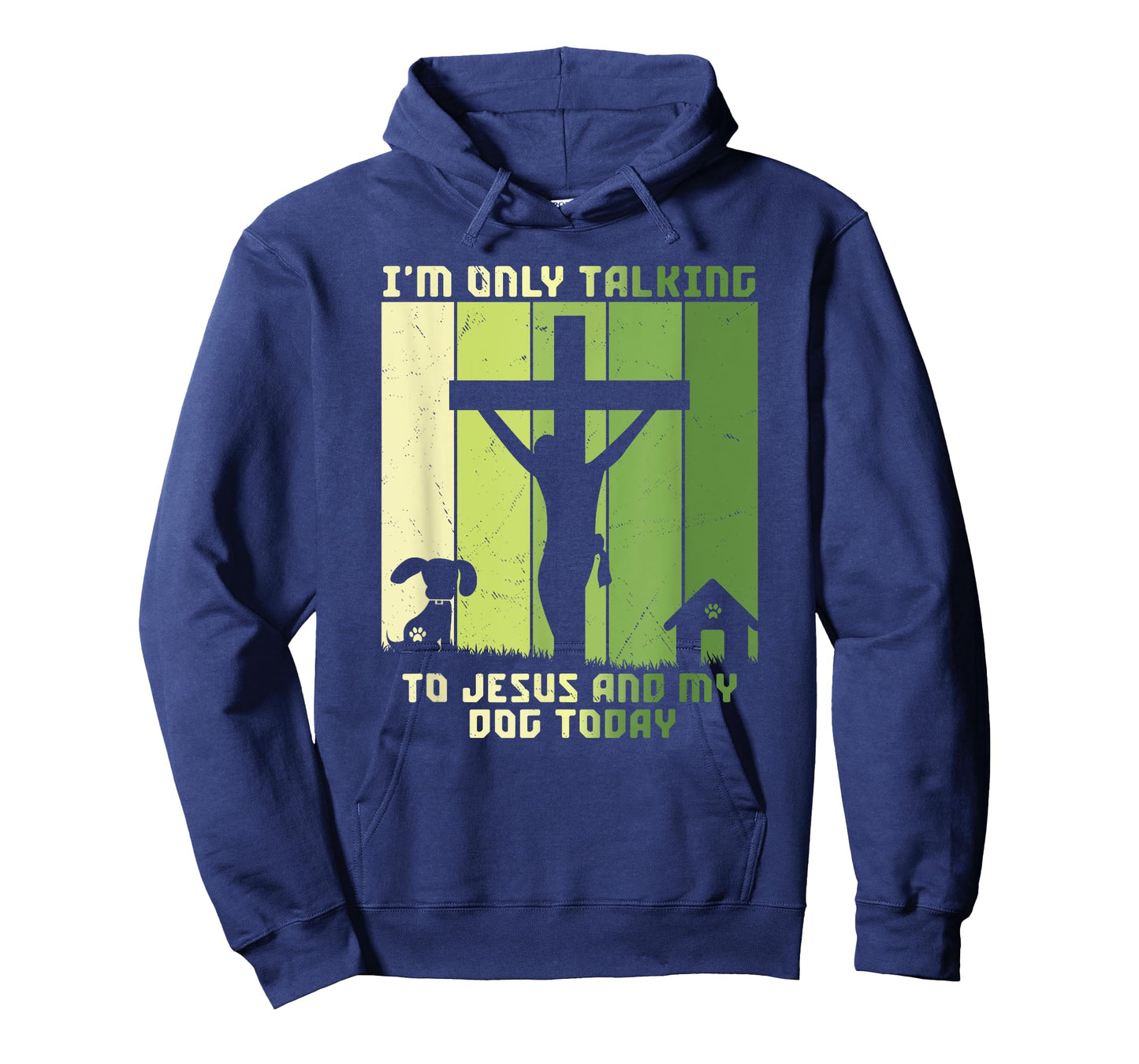 I'm Only Talking to Jesus and my Dog Today Vintage T-Shirt for Men Women