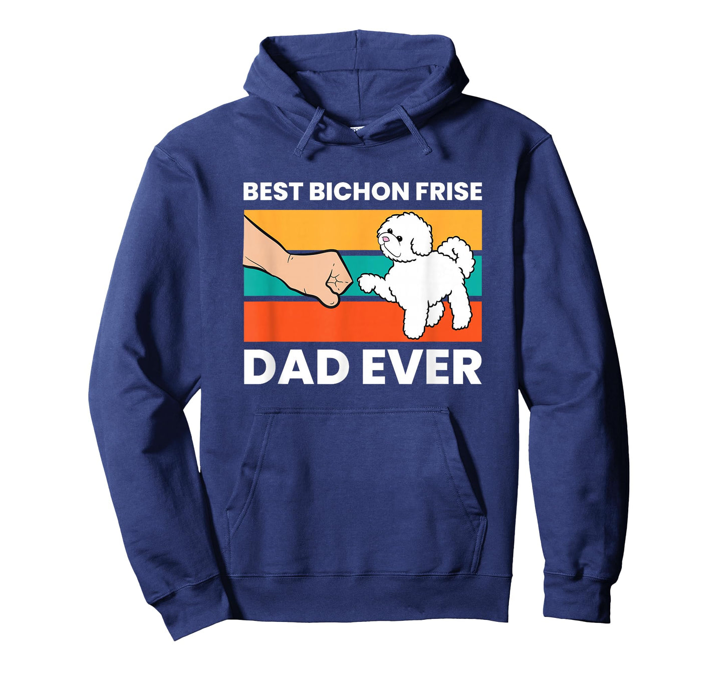 Best Bichon Frise Dog Dad Ever Funny Bichon Frise T-Shirt