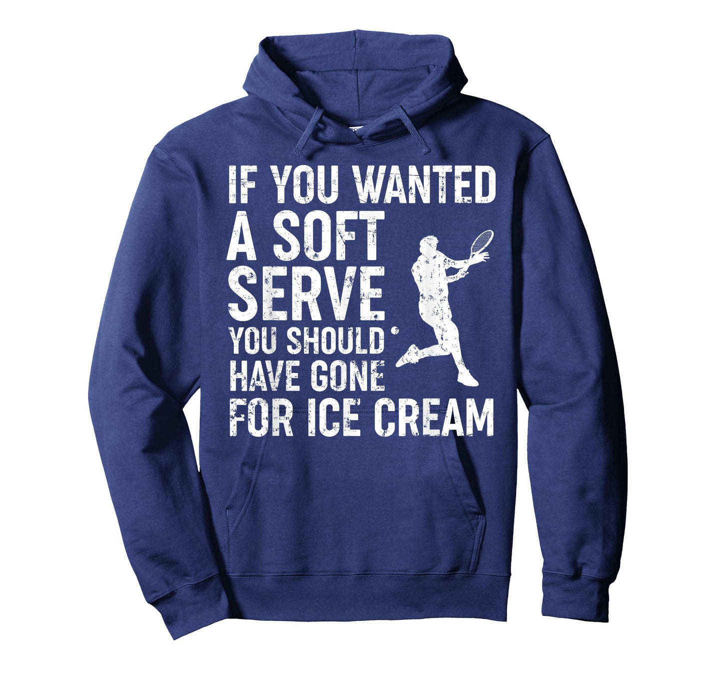 If You Wanted A Soft Serve Tennis Shirt Funny Tennis Lover T-Shirt