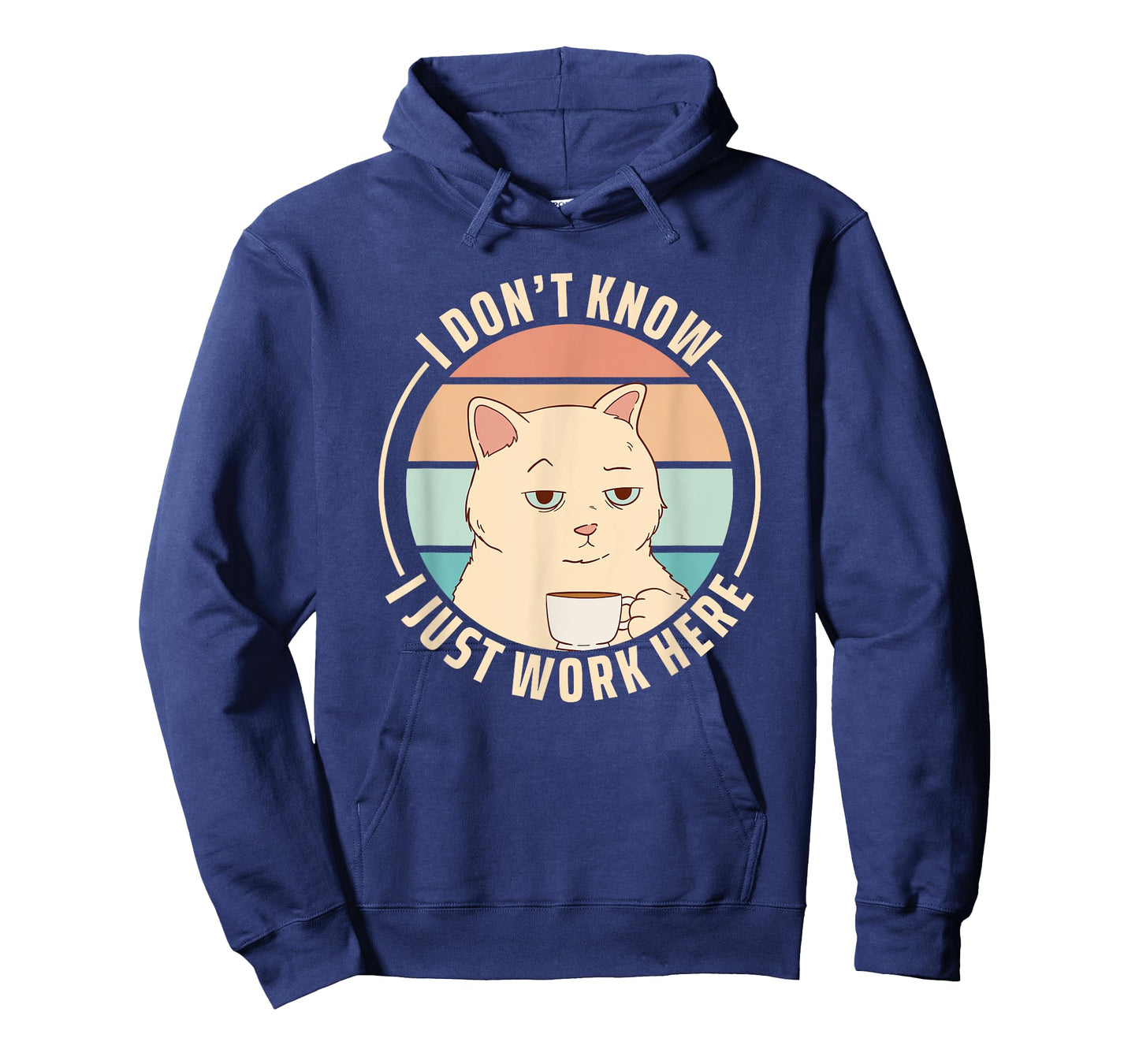 I Don't Know I Just Work Here T-Shirt