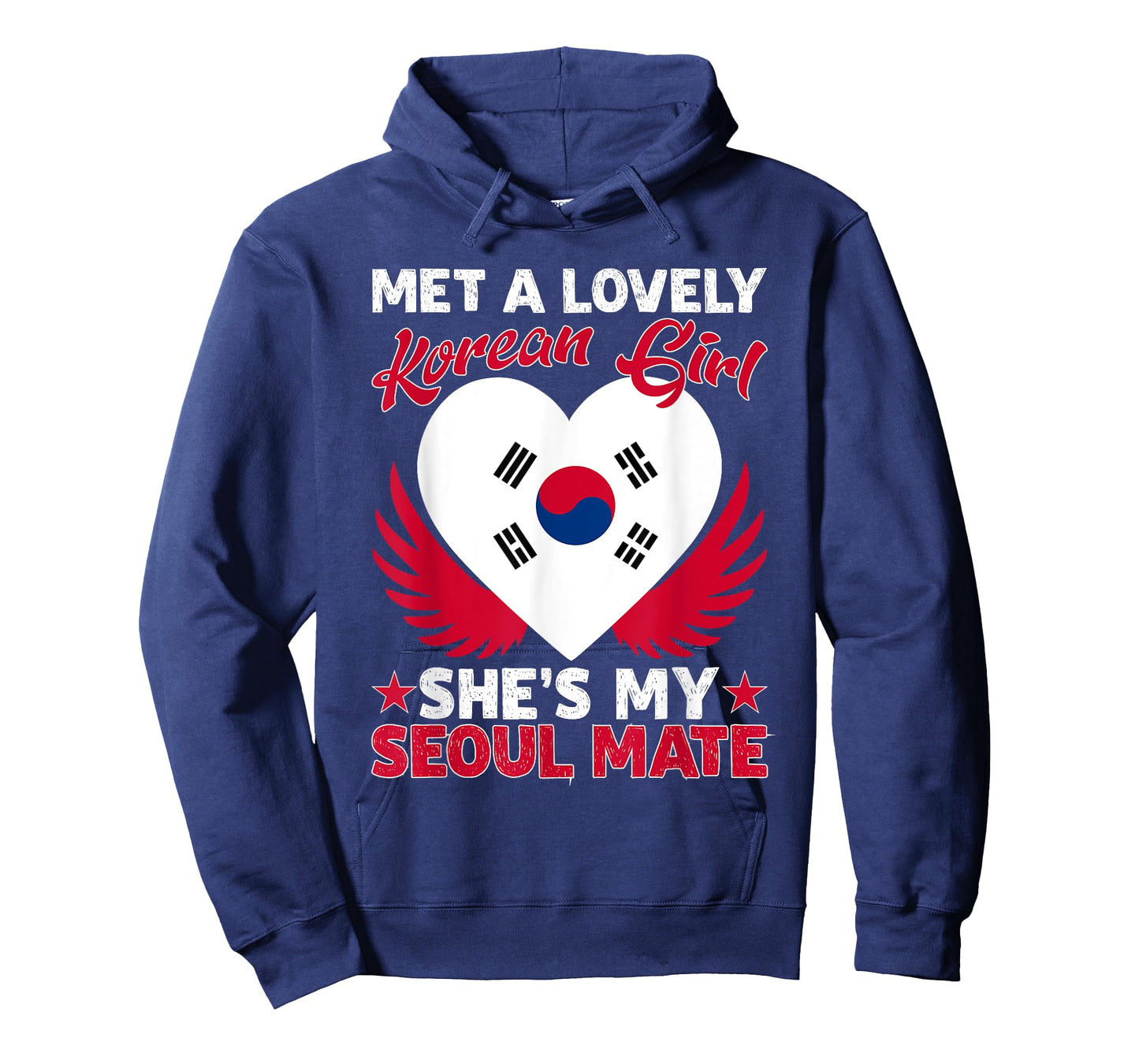 Met A Lovely Korean Girl, She's My Seoul Mate T-Shirt