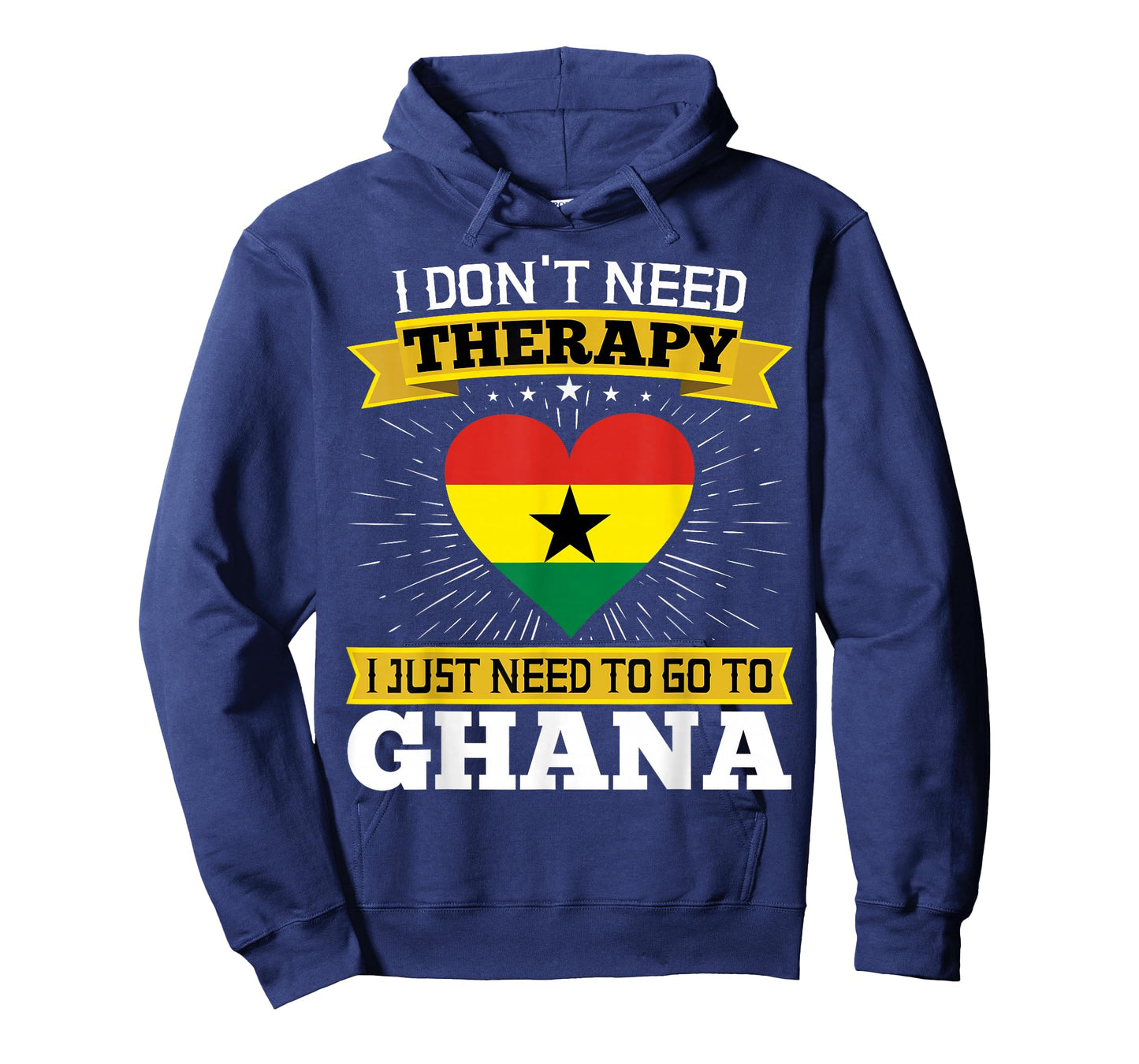 I Don't Need Therapy I just Need To Go To Ghana Ghanaian T-Shirt