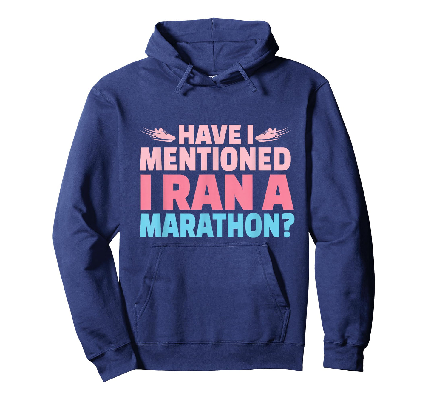 Have I Mentioned I Ran A Marathon Runner Women Girl Running T-Shirt