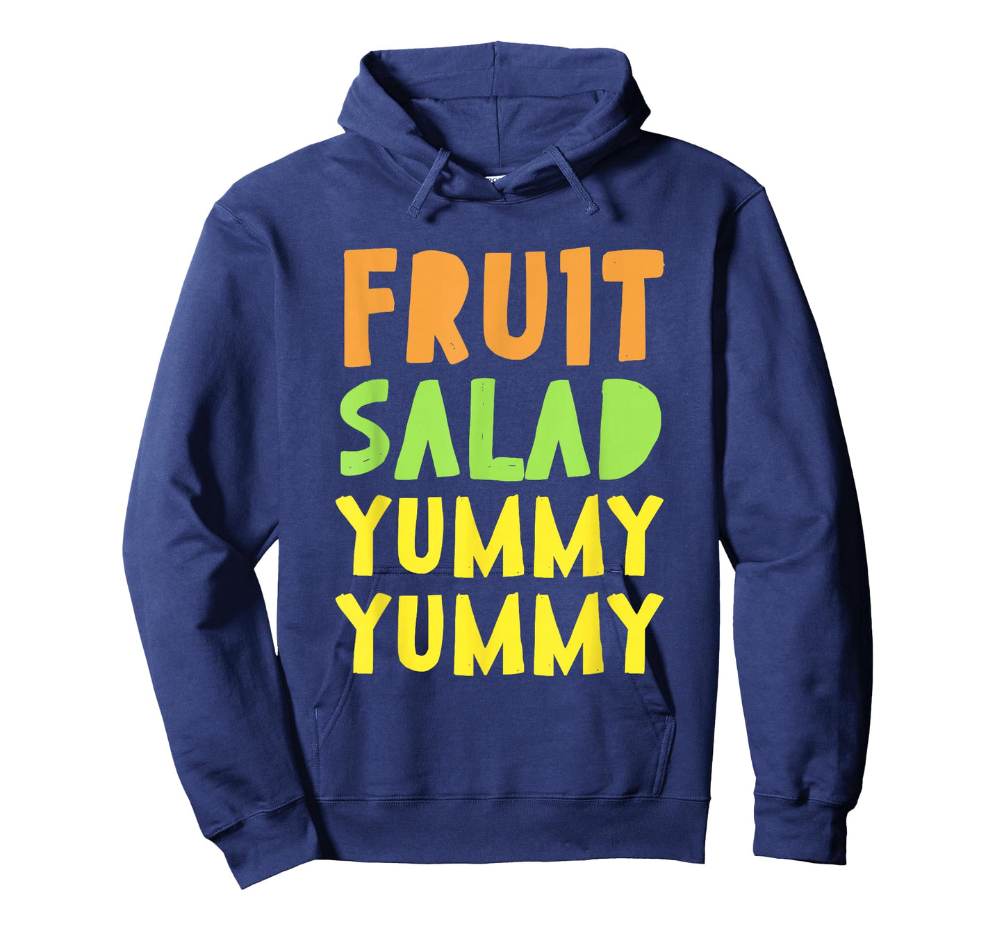 FRUIT SALAD YUMMY foodie T-Shirt