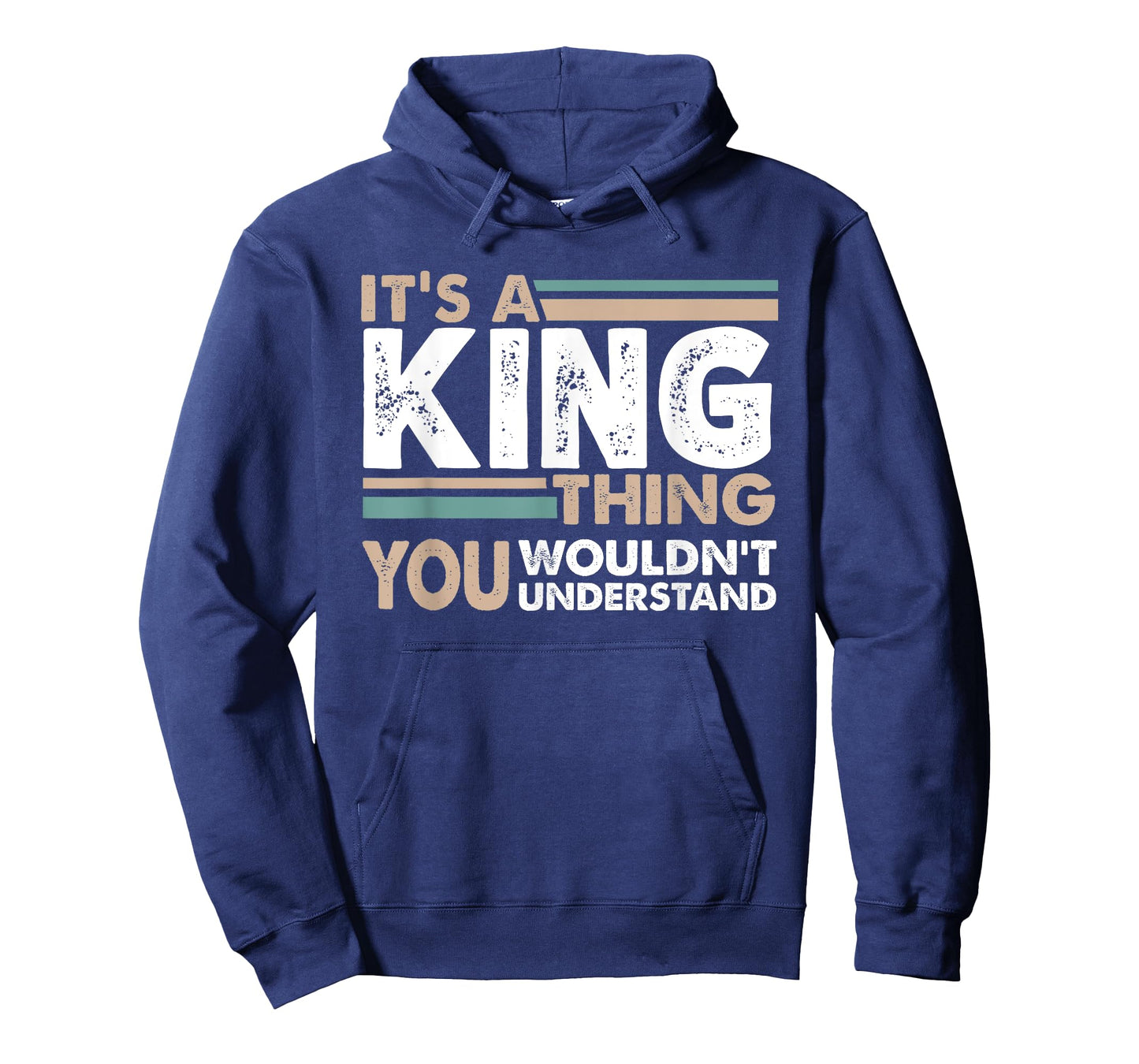 It's A King Thing You Wouldn't Understand Family Name T-Shirt
