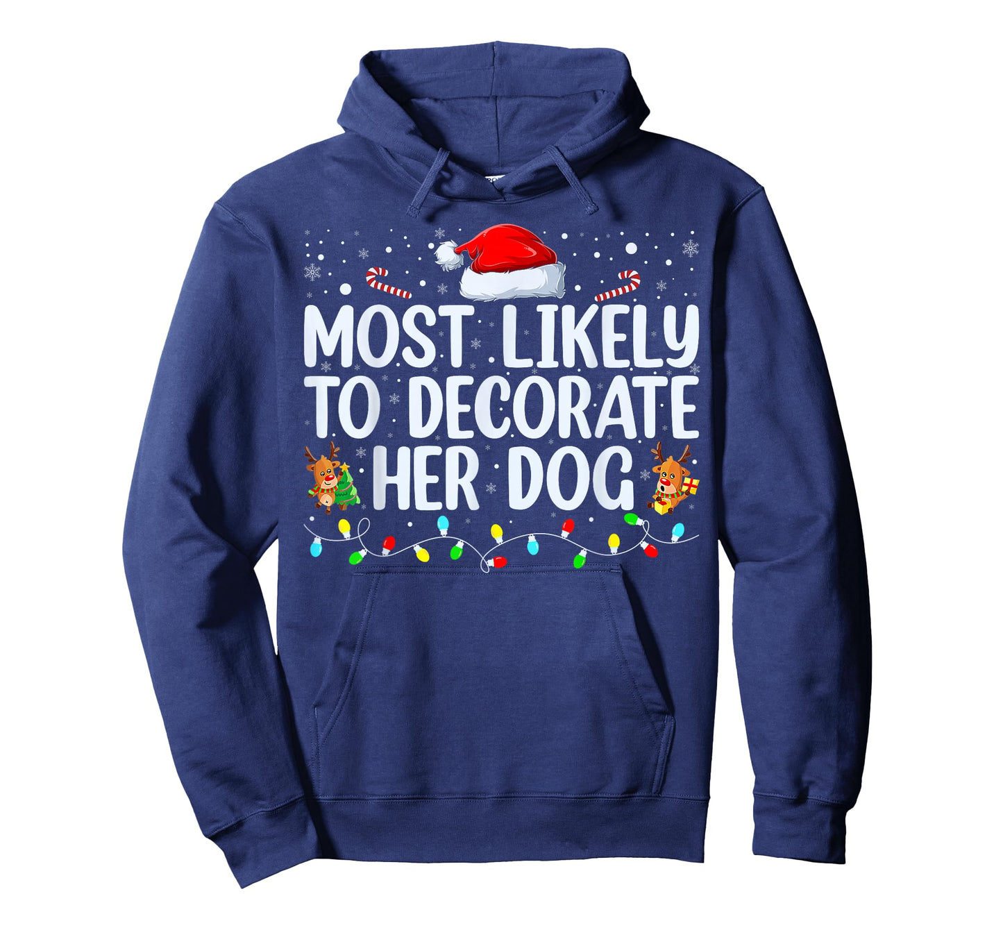 Most Likely To Decorate Her Dog Family Christmas Pajamas T-Shirt