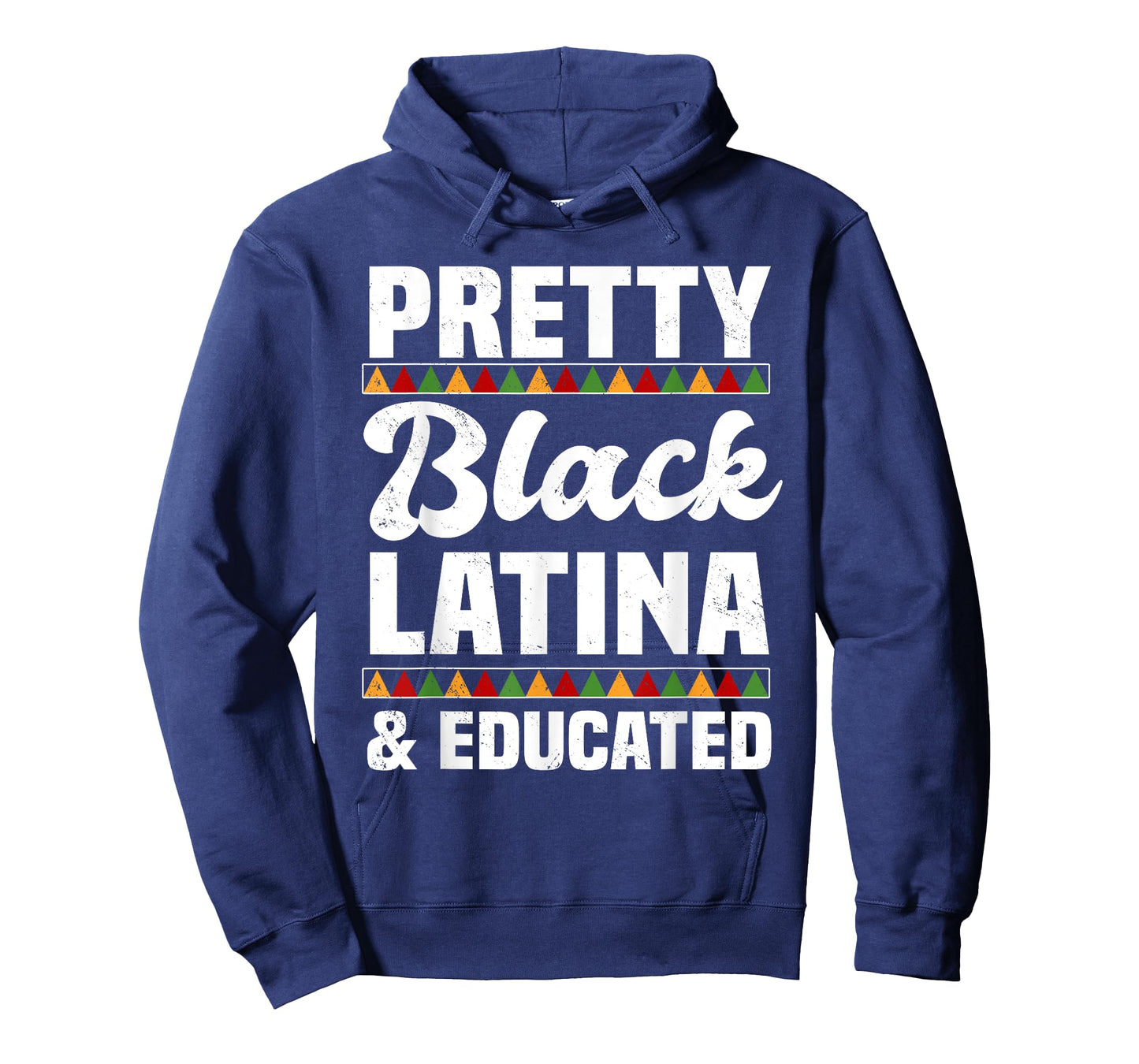 Pretty Black Latina & Educated Afro-Latina Hispanic Pride T-Shirt