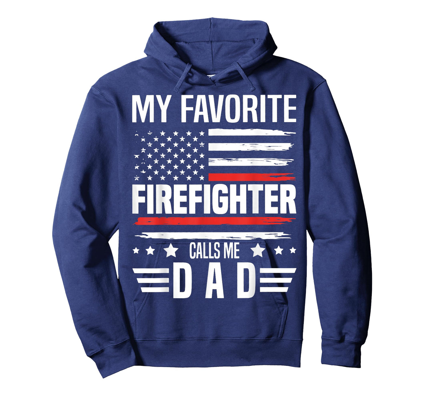 My Favorite Firefighter Calls Me Dad US Flag Fathers Day T-Shirt