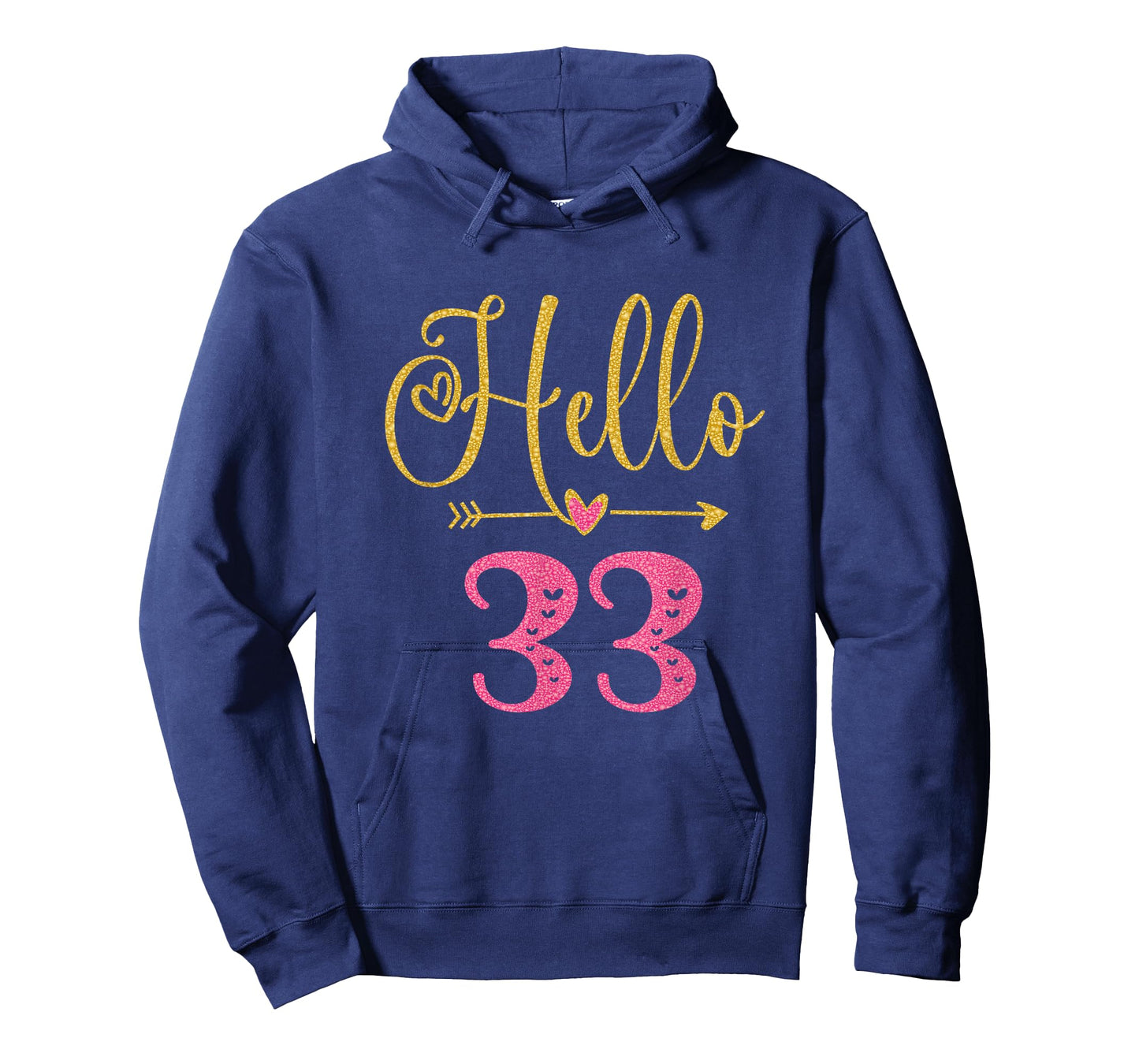 Hello 33 Years Old Women's 33rd Birthday T-Shirt
