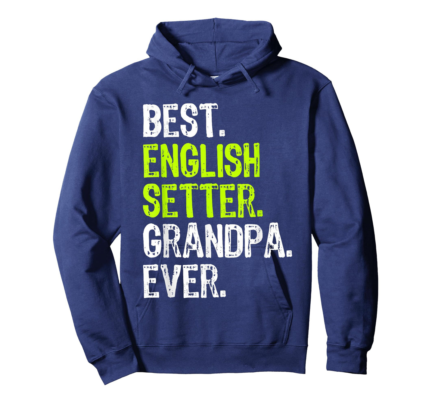 Best English Setter Grandpa Ever Dog Lover T-Shirt