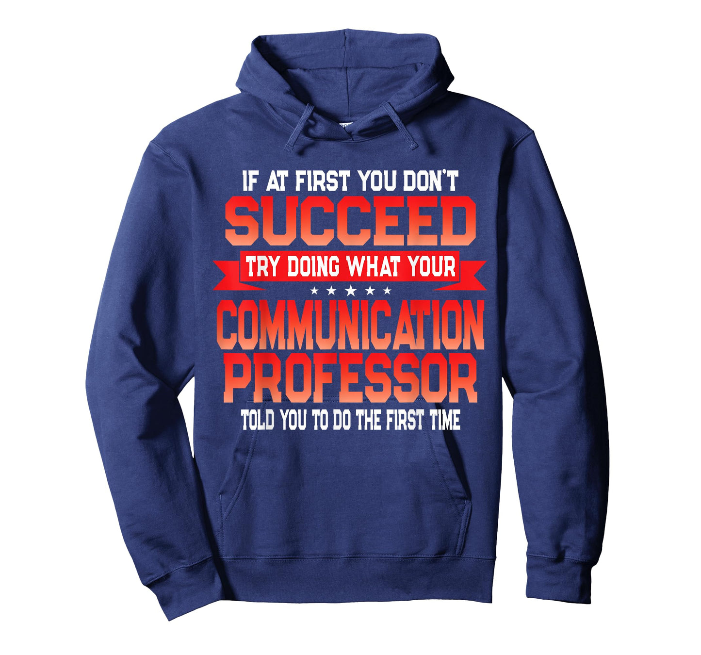 Communication Professor - Funny College University Quote T-Shirt