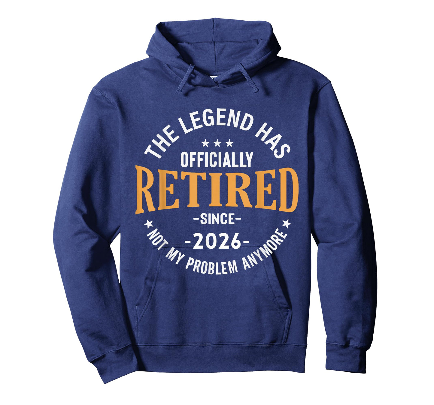 Retired Men Women Retirement 2026 Legend has Retired 2026 T-Shirt