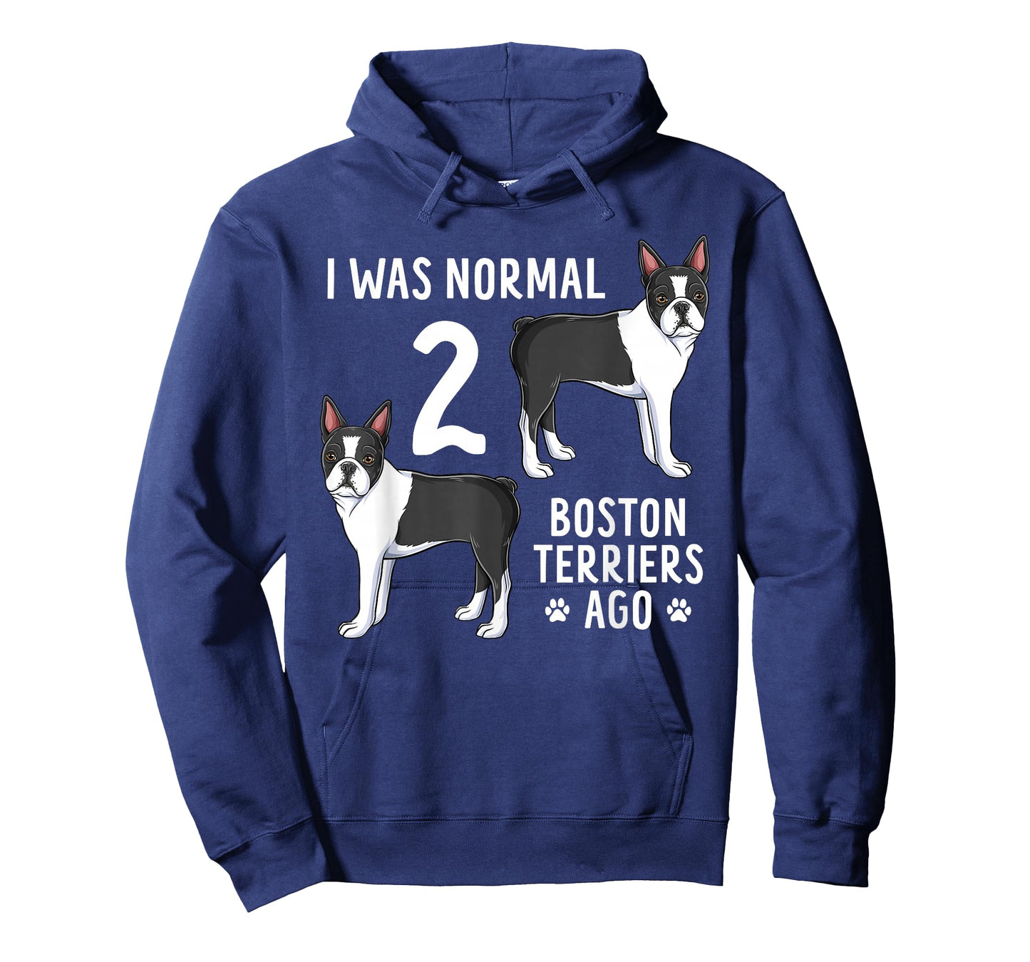 Boston Terrier Humor Funny Bostie Dog Lover T-Shirt