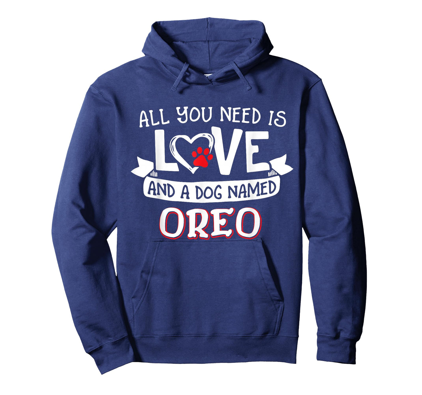 All you need is love and a dog named Oreo small large T-Shirt