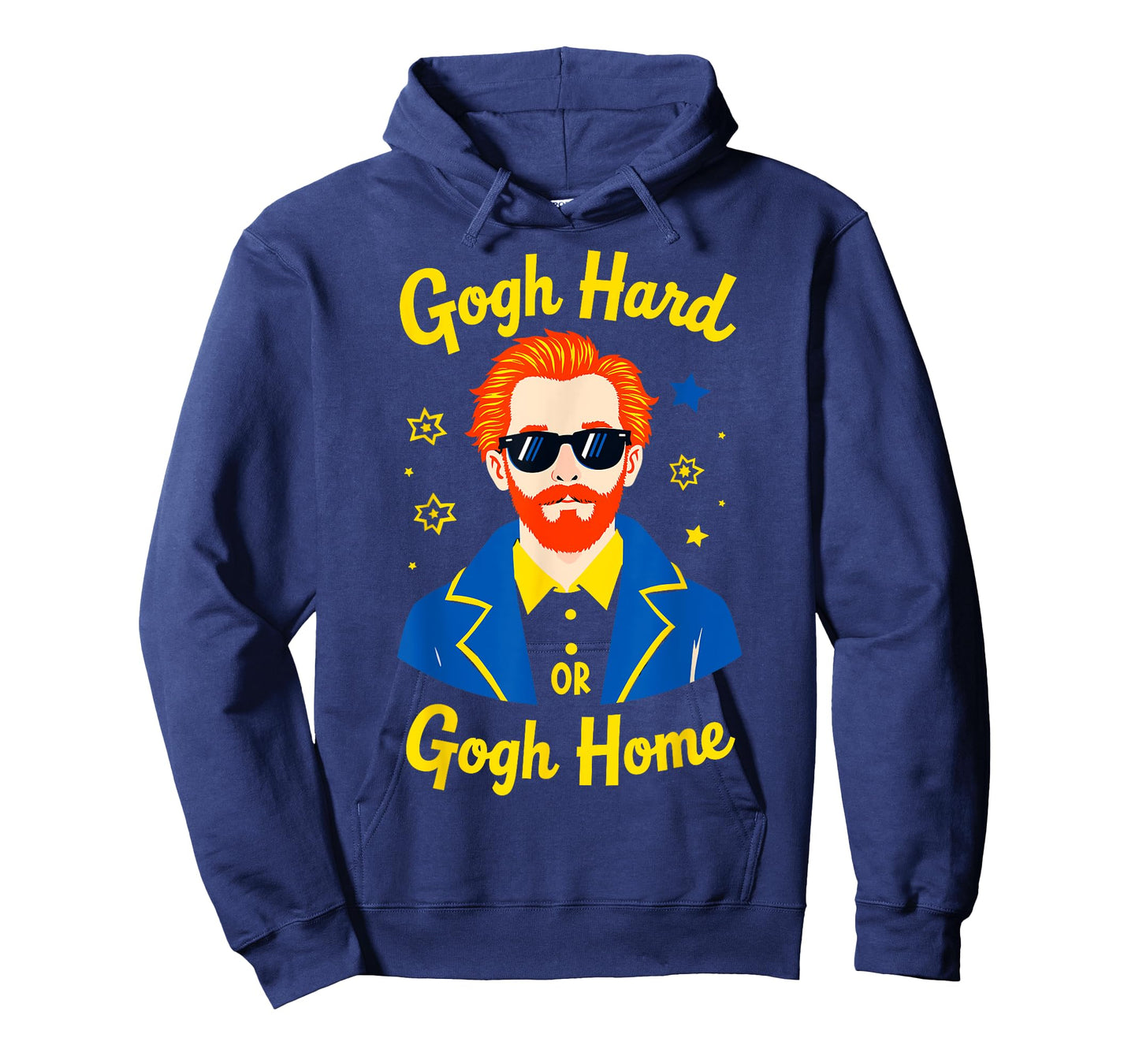 Gogh Hard or Gogh Home Painter Humor Art Tee Artist Funny T-Shirt