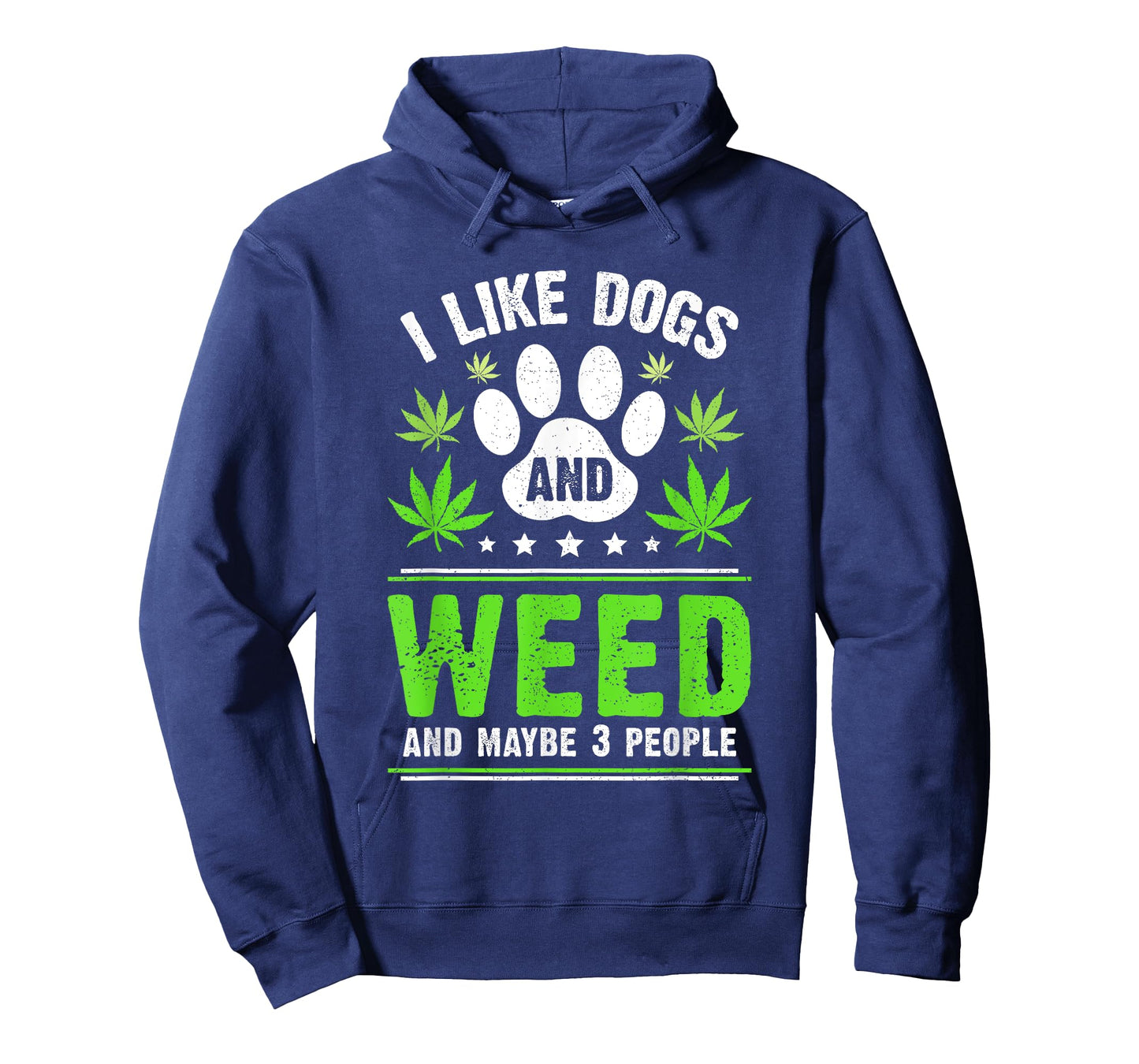 Funny Cannabis I Like Dogs And Weed Cannabis Marijuana T-Shirt