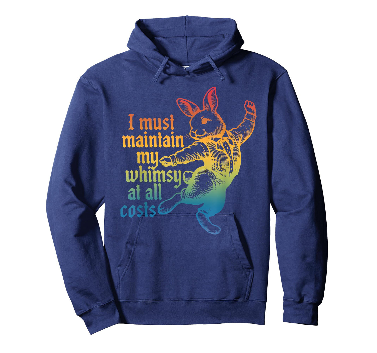 I Must Maintain My Whimsy at All Costs T-Shirt