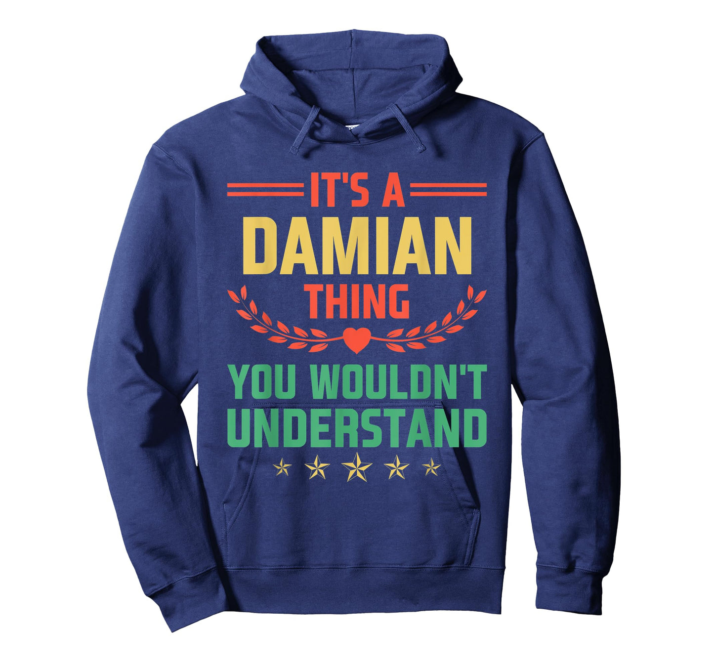 It's a Damian Thing You Wouldn't Understand Funny Name T-Shirt