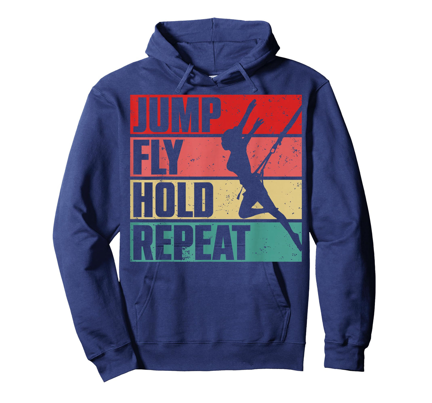 Jump Fly Hold Repeat Bungee Fitness Workout Gift T-Shirt