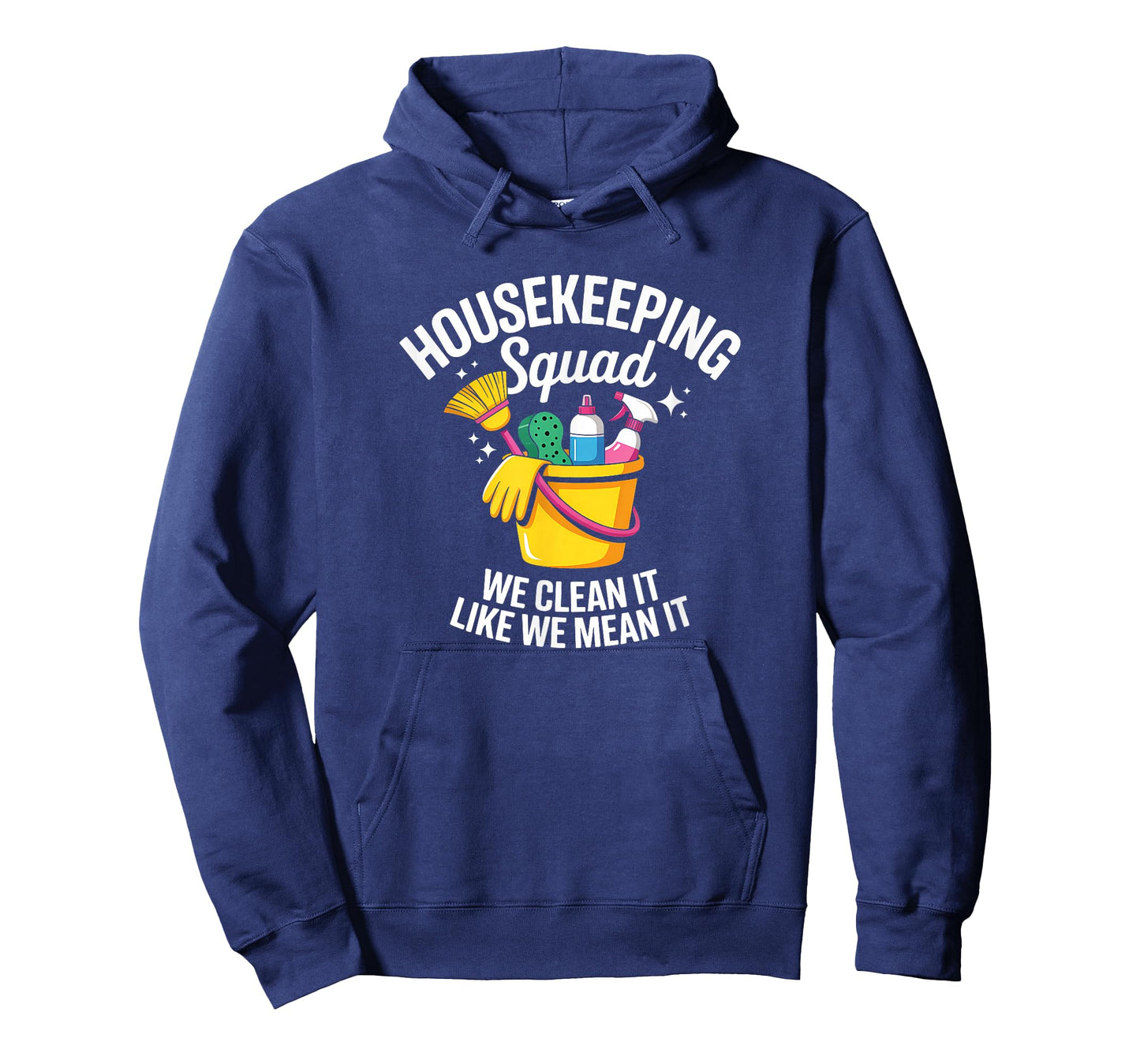 Funny Housekeeping Squad We Clean It Housekeeper T-Shirt