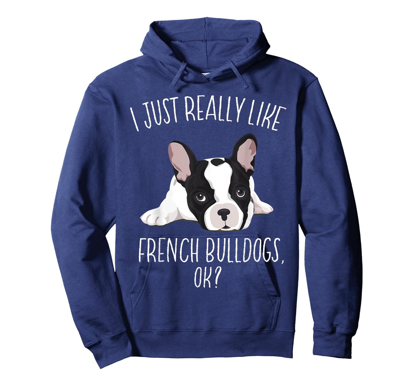 I Just Really Like French Bulldog Shirt Frenchie Lover Gift T-Shirt for Men Women Kids