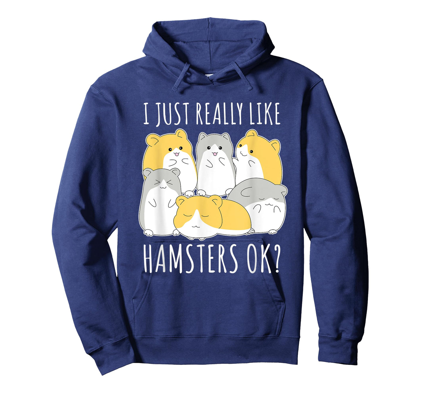 I Just Really Like Hamsters Ok Hamster T-Shirt