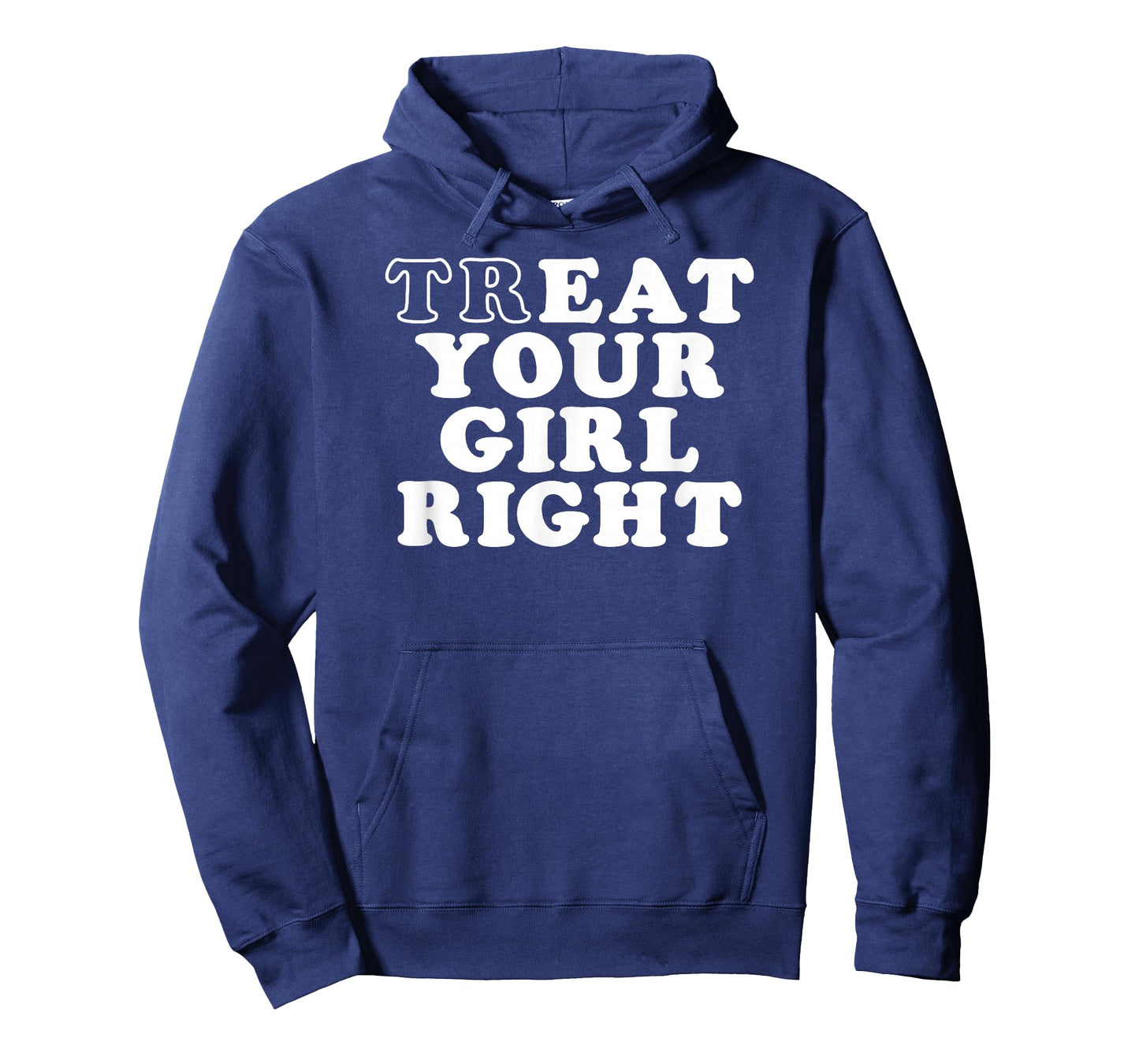 Womens Treat Your Girl Right T-Shirt