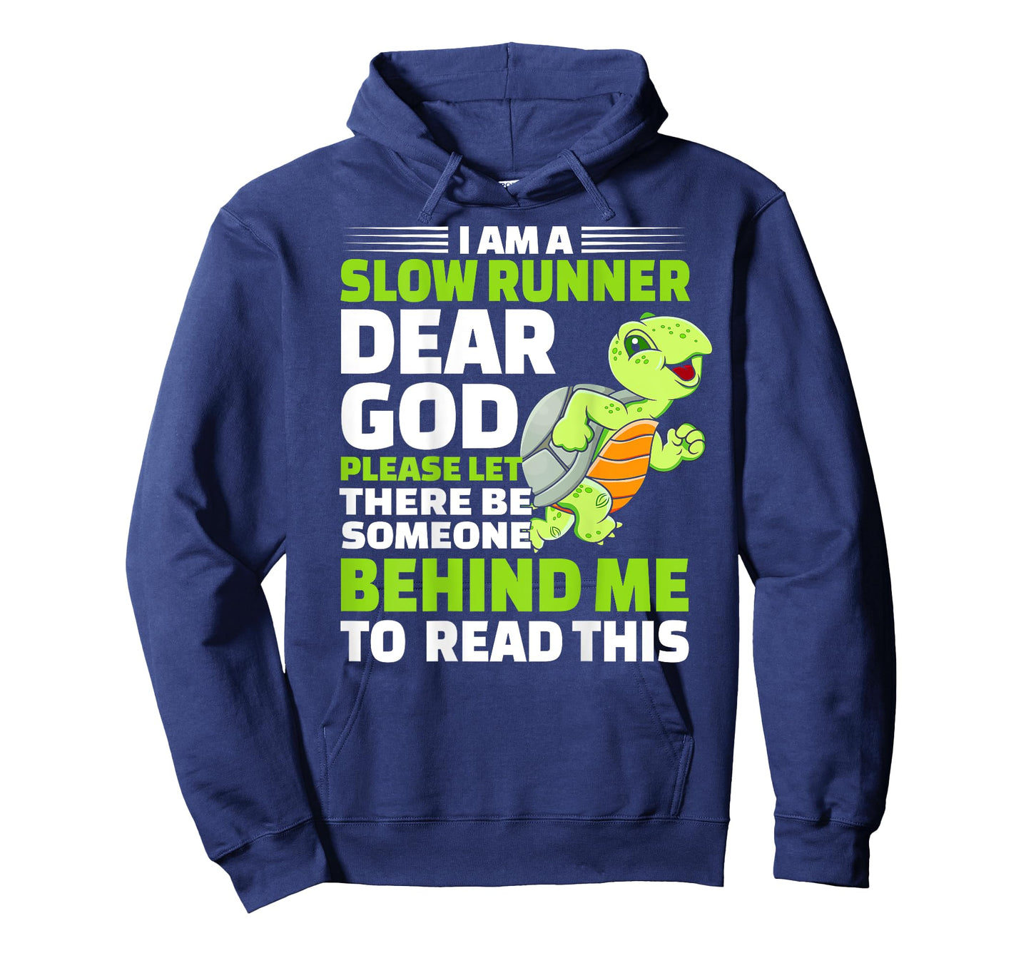 I'm A Slow Runner Turtle Funny Marathon Running Lover T-Shirt