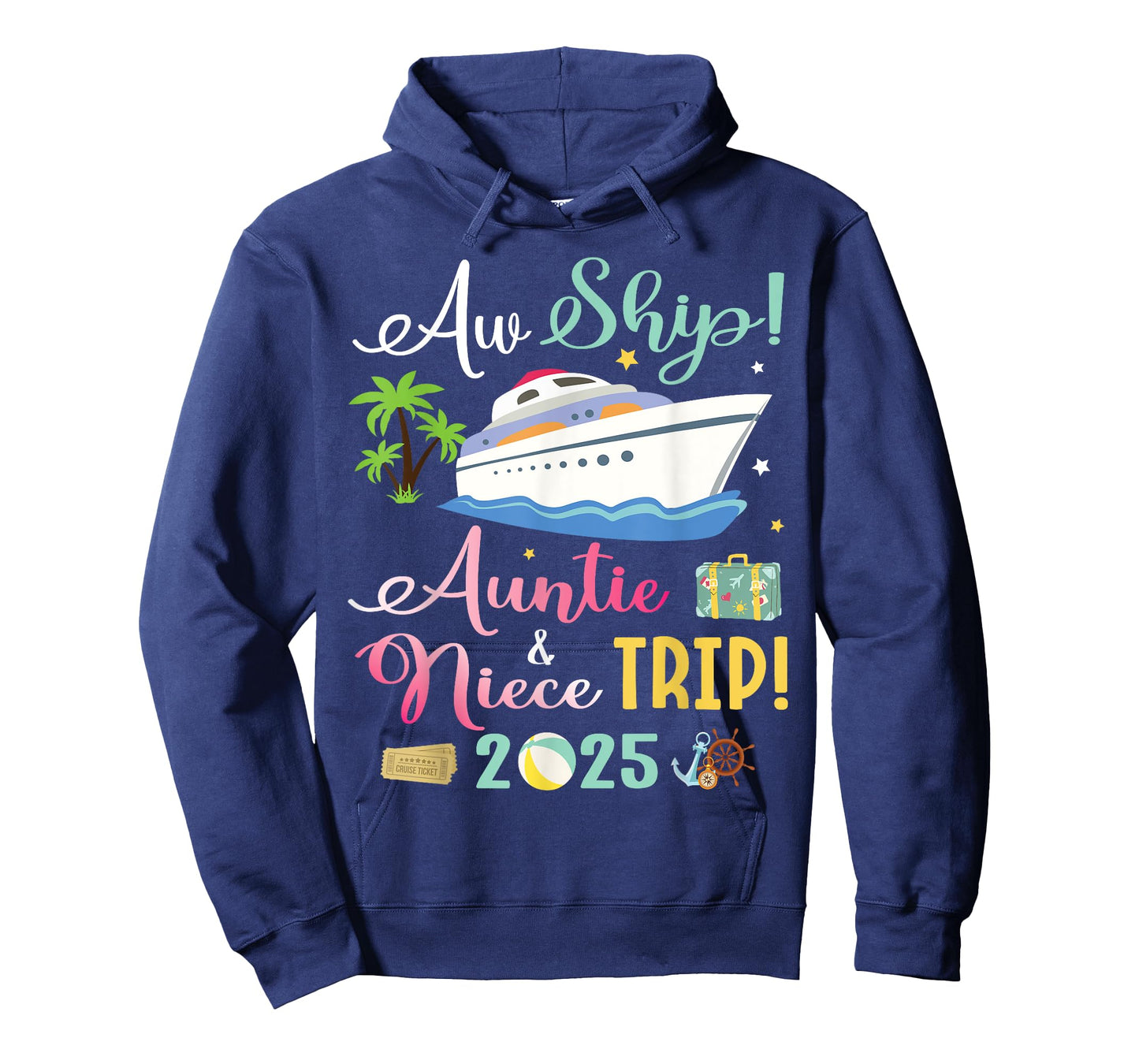 Aw Cruise Ship Auntie & Niece Trip 2025 Family Vacation T-Shirt
