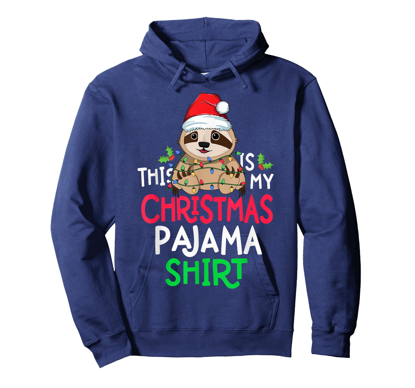 Sloth Tree Lights Funny This Is My Christmas Pyjama Shirt T-Shirt