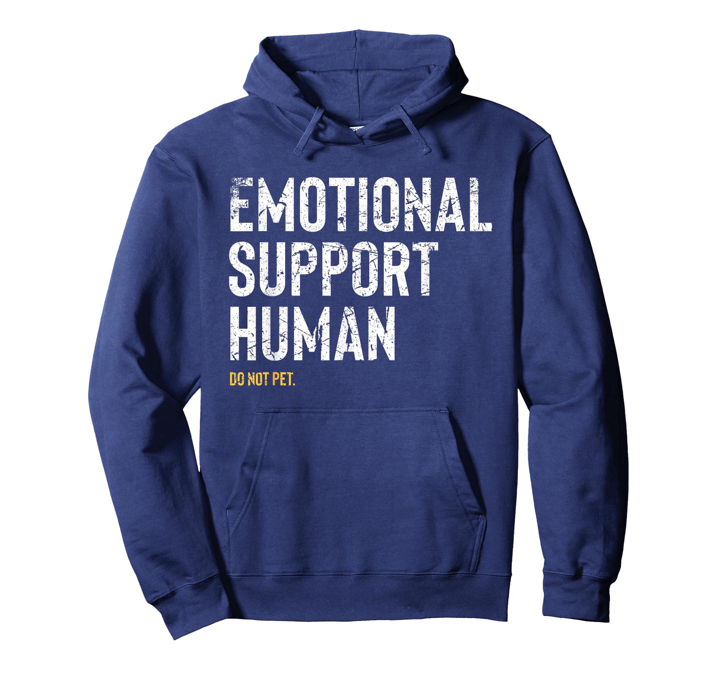 Emotional Support Human Sweatshirt Women Men Funny Pet Owner T-Shirt