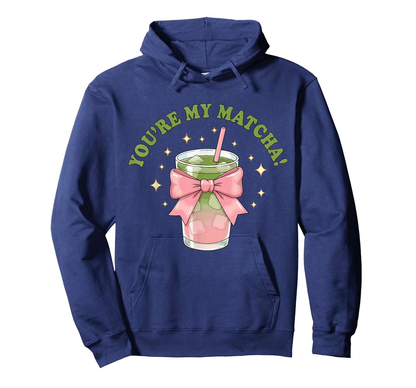 You're My Matcha Funny Matcha and Green Tea Quote T-Shirt