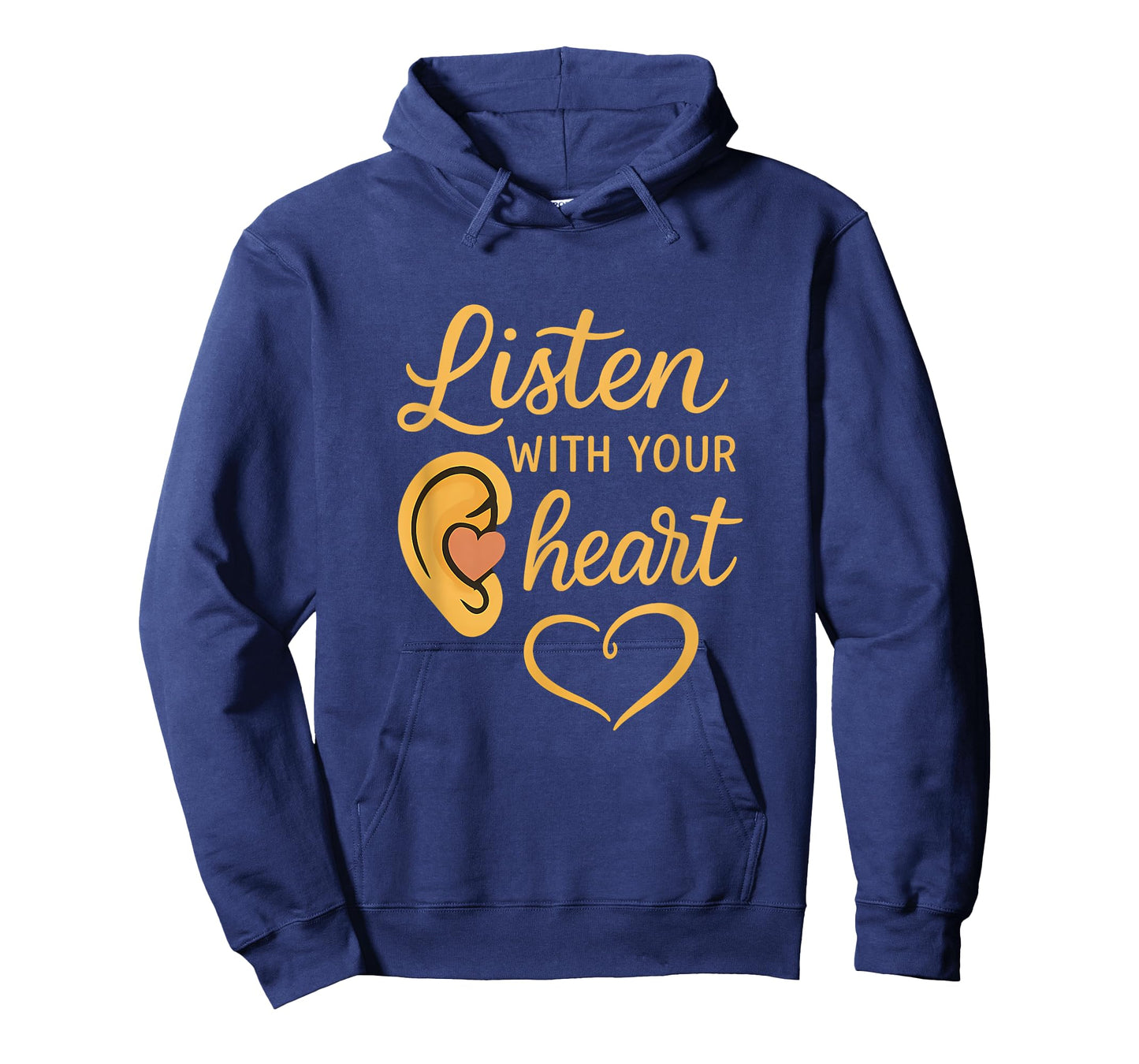 Not All Heroes Wear Capes Listen with Your Heart T-Shirt