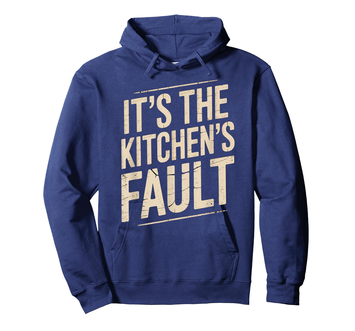 It's The Kitchen's Fault Funny Culinary Cook Foodie Waitress T-Shirt