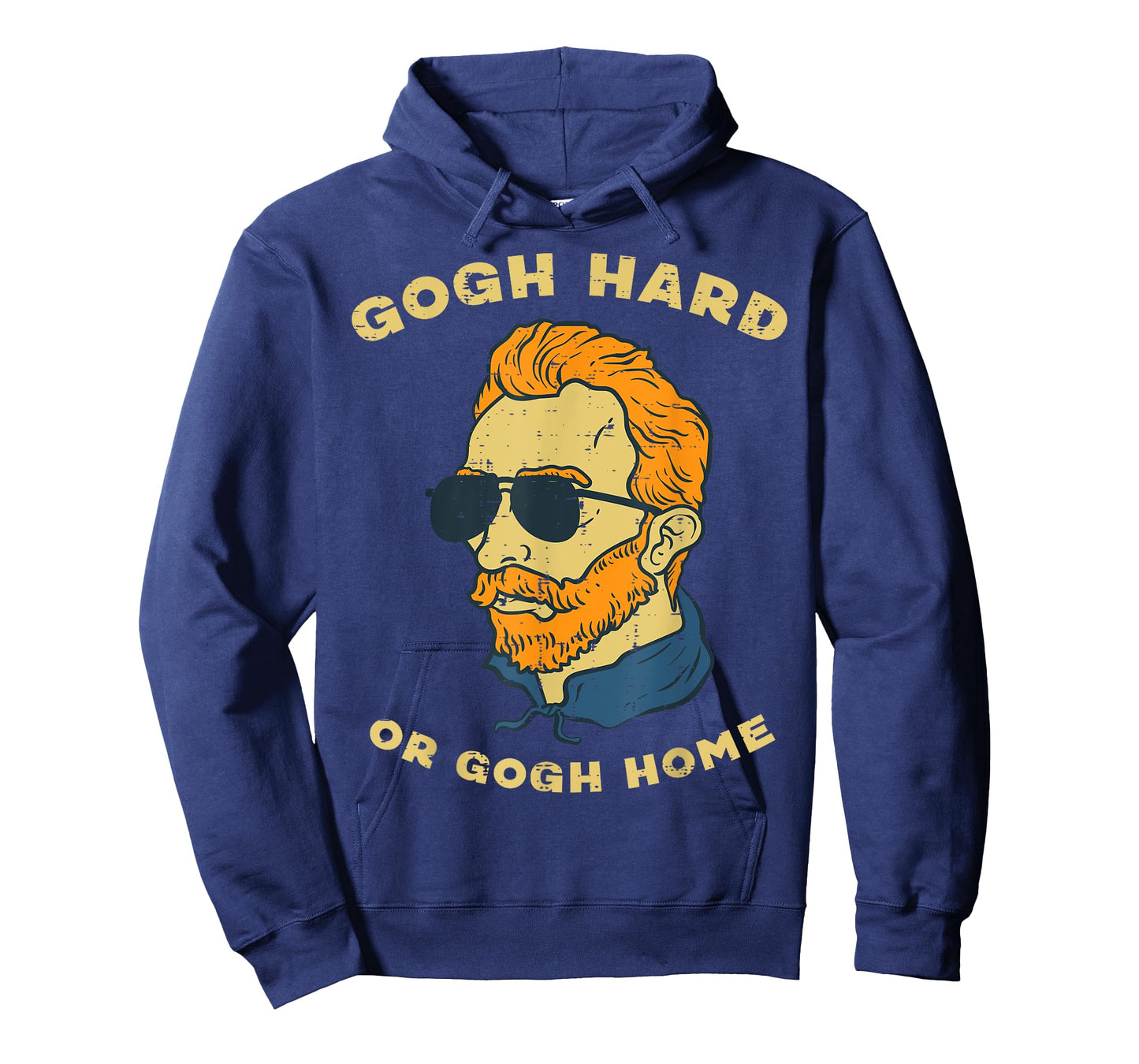Van Gogh Hard Or Home Funny Sayings Artist Painter Humor Men T-Shirt