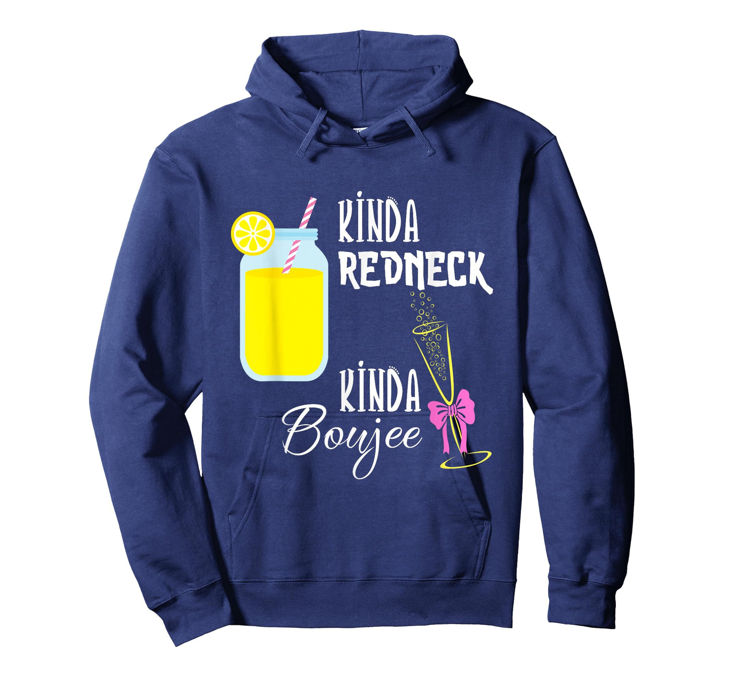 Kinda Redneck Kinda Boujee Funny Women's Shirt T-Shirt