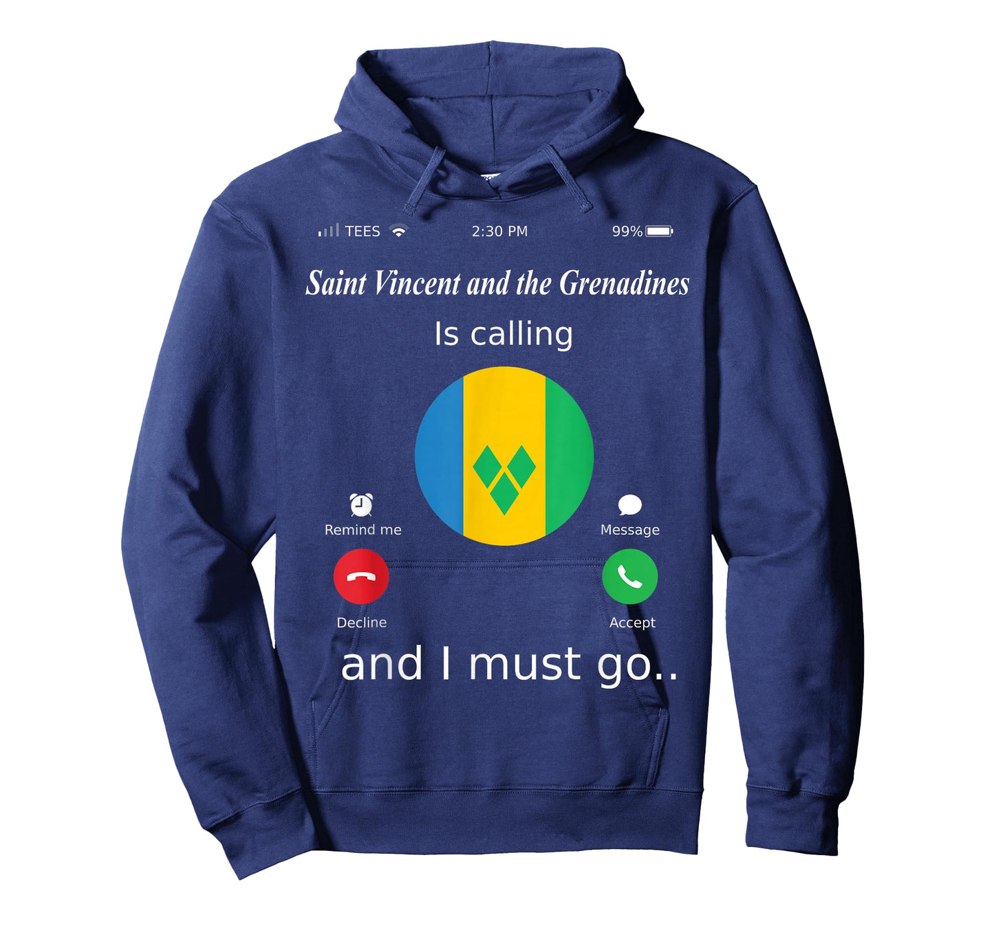 Saint Vincent and the Grenadines Is Calling and I Must Go Sa T-Shirt