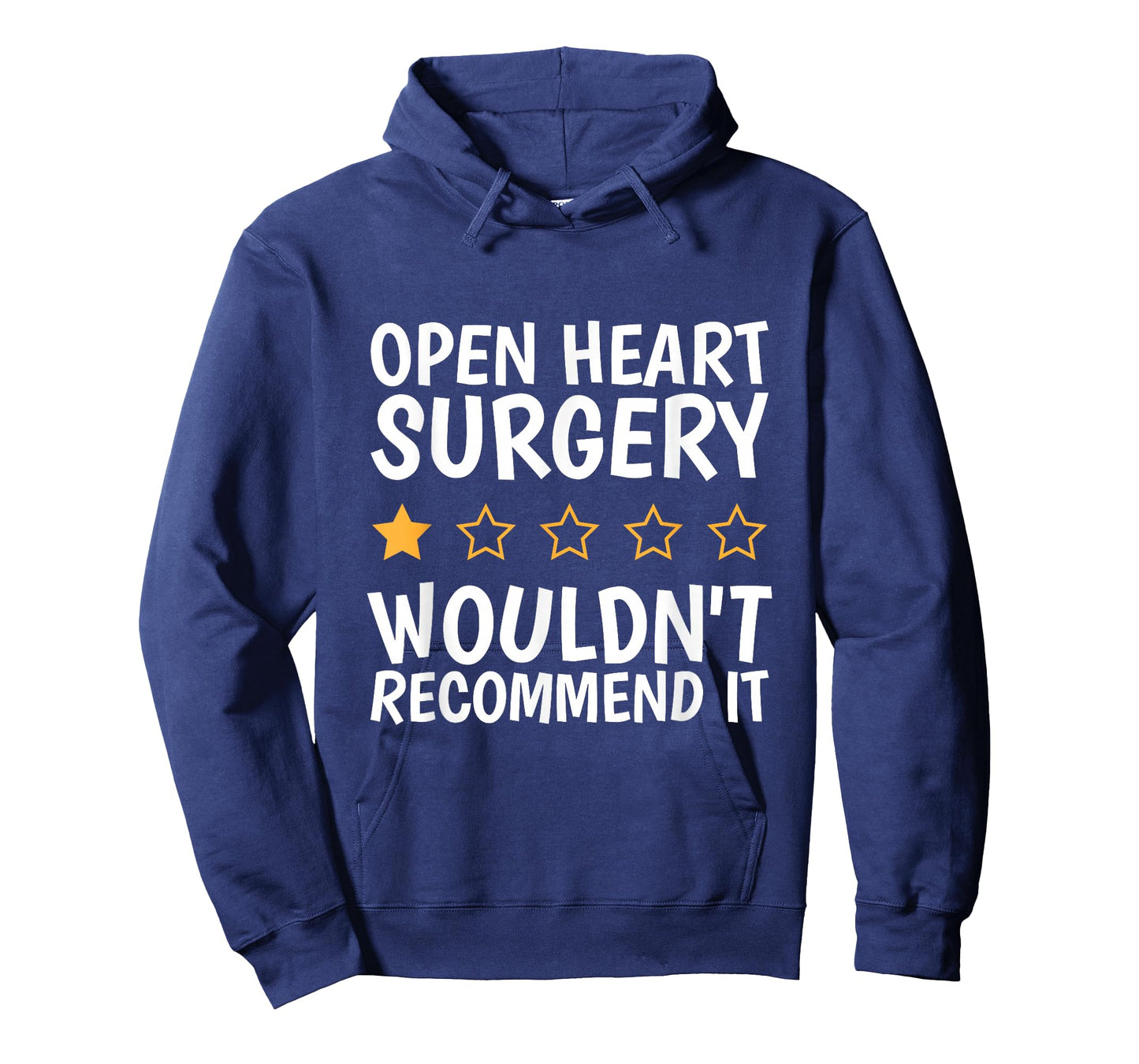 Open Heart Surgery Wouldn't Recommend It, Heart Bypass T-Shirt