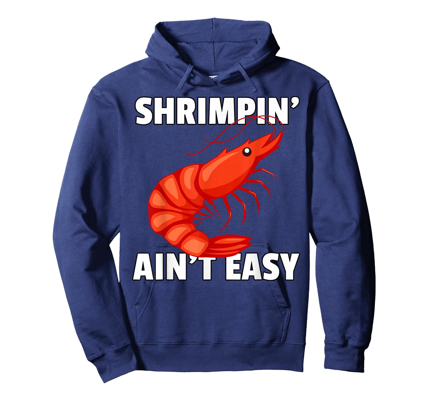 Shrimpin' Ain't Easy Shirt Shrimp Jiu Jitsu BJJ Prawn Tee T-Shirt