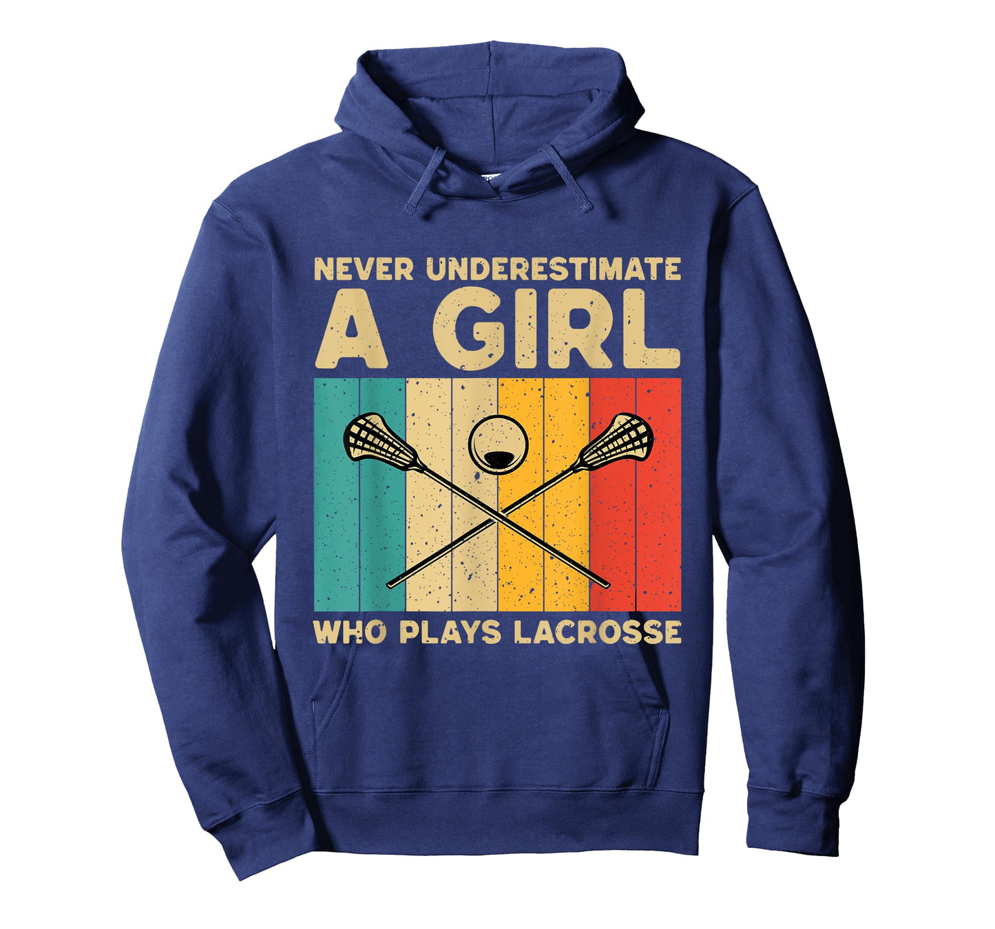 Never Underestimate A Girl Who Plays Lacrosse Funny LAX Girl T-Shirt