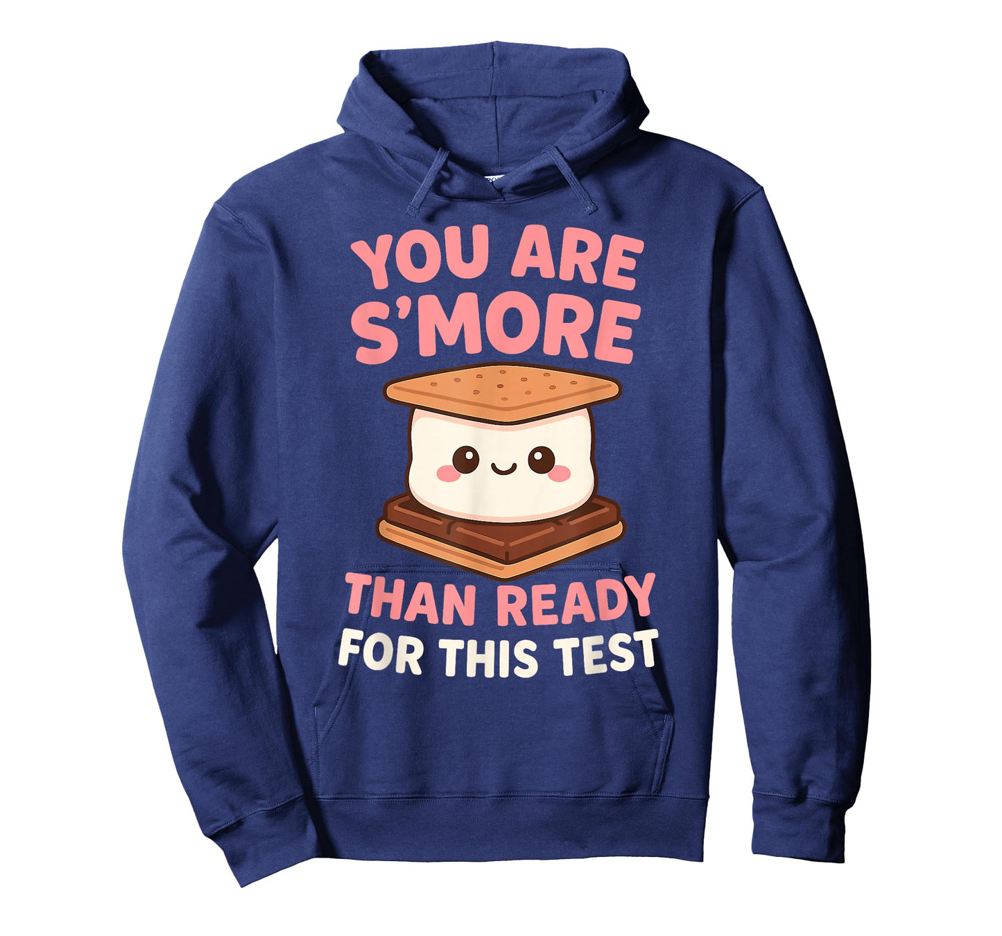 You are S'More Than Ready for This Test Exam Motivation T-Shirt
