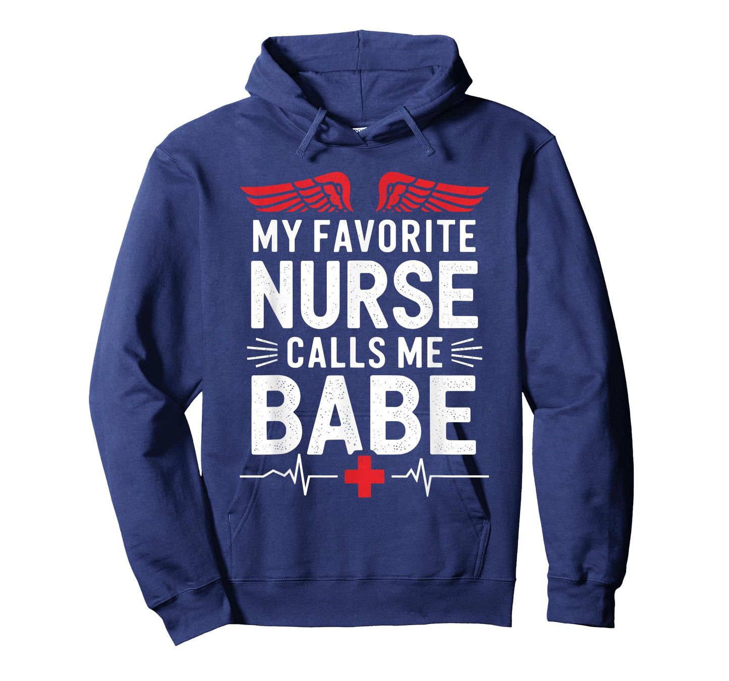 Nursing Wife My Favorite Nurse Calls Me Babe, nurse husband T-Shirt