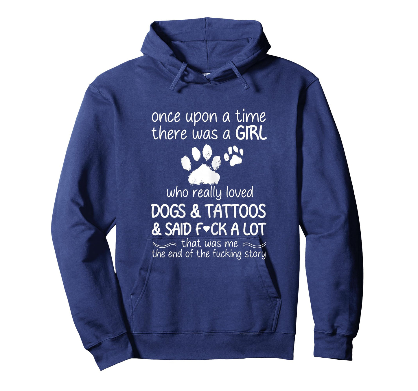 Once Upon A Time There Was A Girl Who Really Loved Dogs T-Shirt